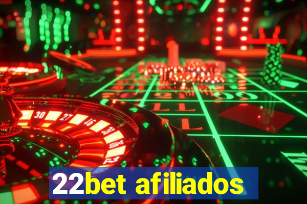 22bet afiliados